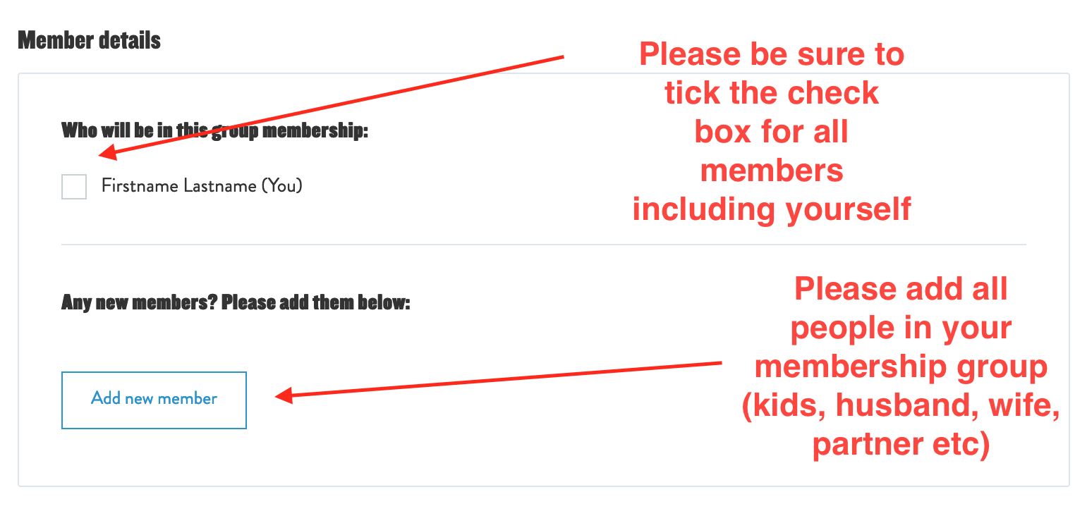 Please be sure to add all members and tick the checkboxes for all members